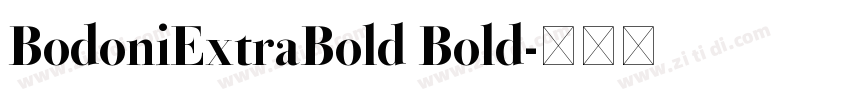 BodoniExtraBold Bold字体转换